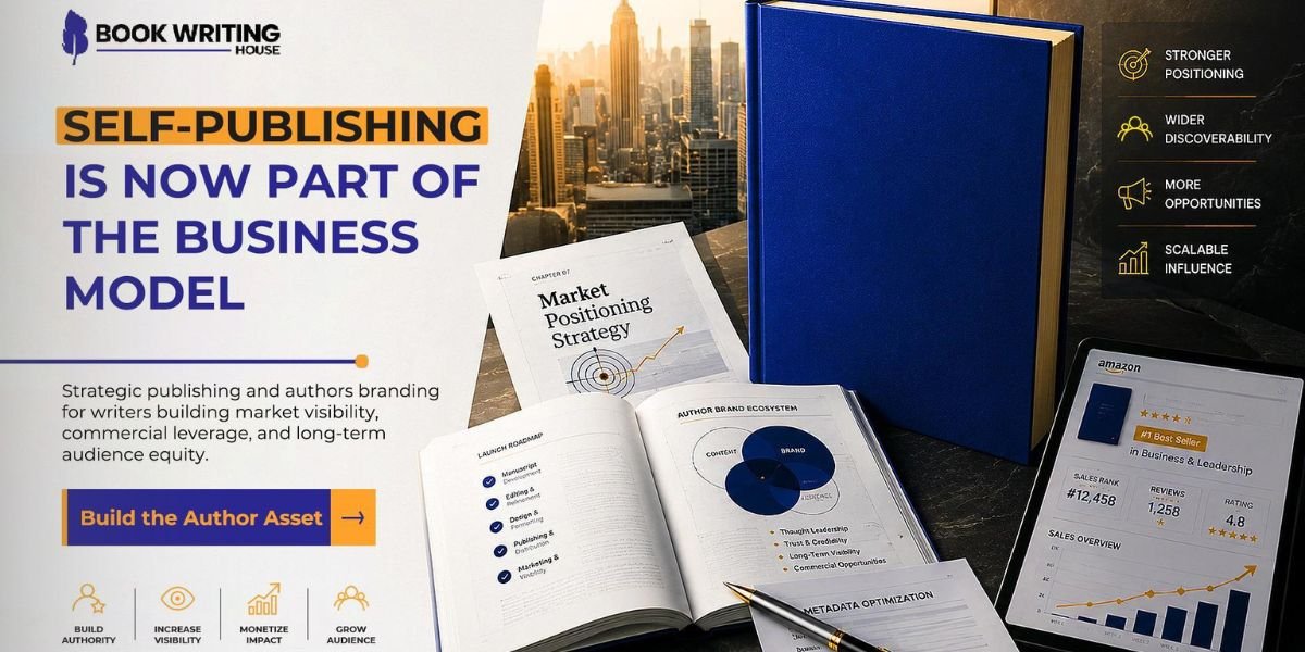 The Business of Self-Publishing and How Authors Are Turning Books Into Long-Term Assets